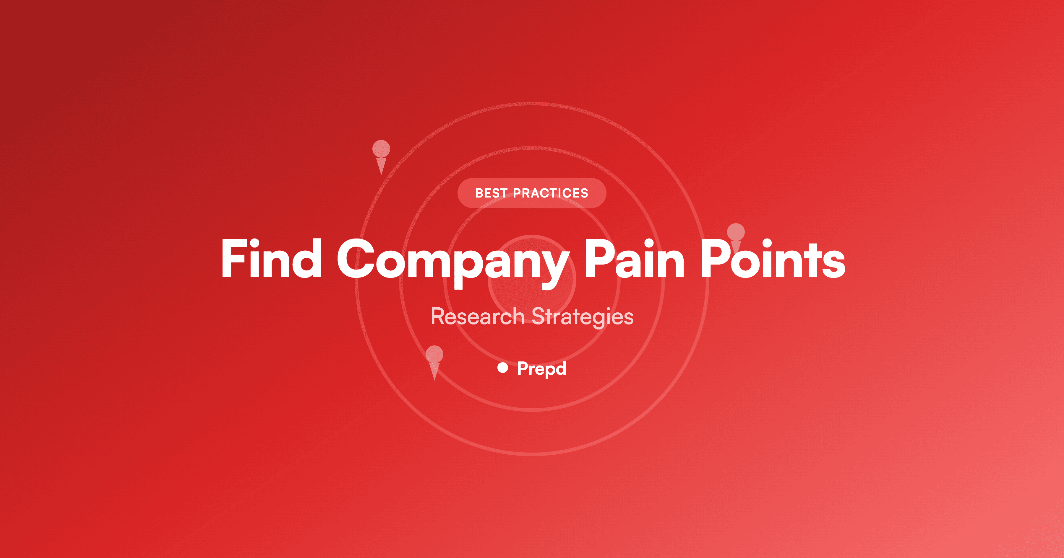 How to Find Company Pain Points Before Your Call
